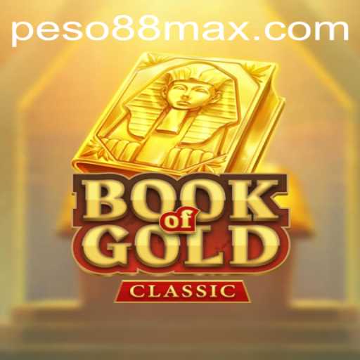 Exploring the Exciting World of BookOfGoldClassic and the Rise of Peso88 Official