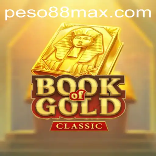 Exploring the Exciting World of BookOfGoldClassic and the Rise of Peso88 Official