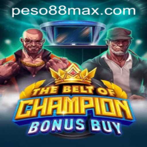 Exploring 'TheBeltOfChampionBonusBuy' via Peso88 Official: A New Adventure in Gaming